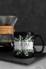 Load image into Gallery viewer, Black Garden Mom Mug